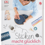 Sticken macht glücklich